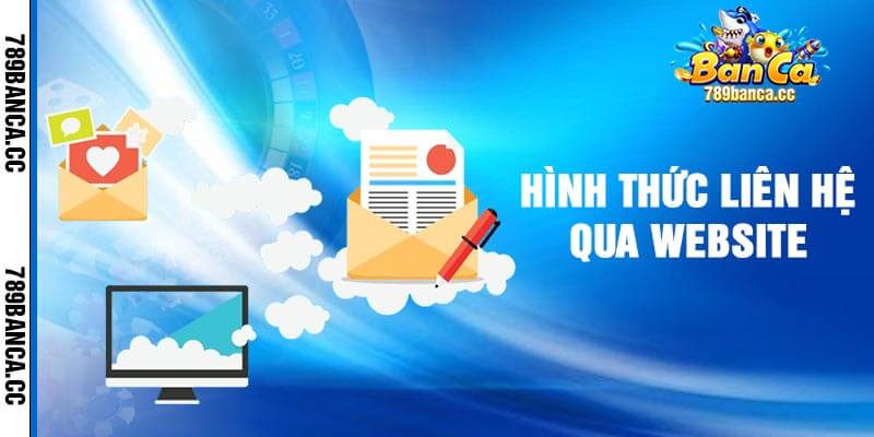 Hình Thức Liên Hệ Qua Website